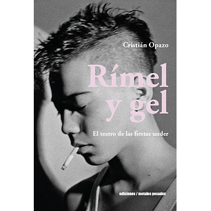 Rimel Y Gel - Opazo, Cristian