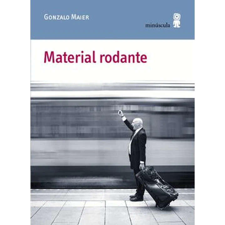 Material Rodante - Maier, Gonzalo 1