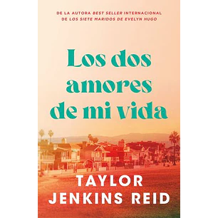 Los Dos Amores De Mi Vida   - Jenkins Reid, Taylor