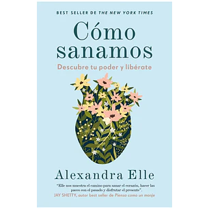 Como Sanamos - Elle, Alexandra