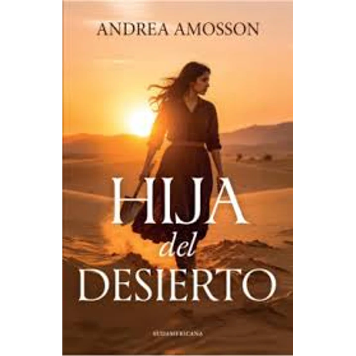 Hija Del Desierto  - Amosson, Andrea 1