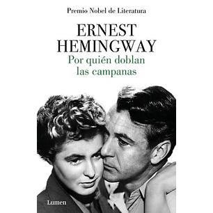 Por Quien Doblan Las Campanas - Hemingway, Ernest