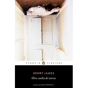 Otra Vuelta De Tuerca - James, Henry