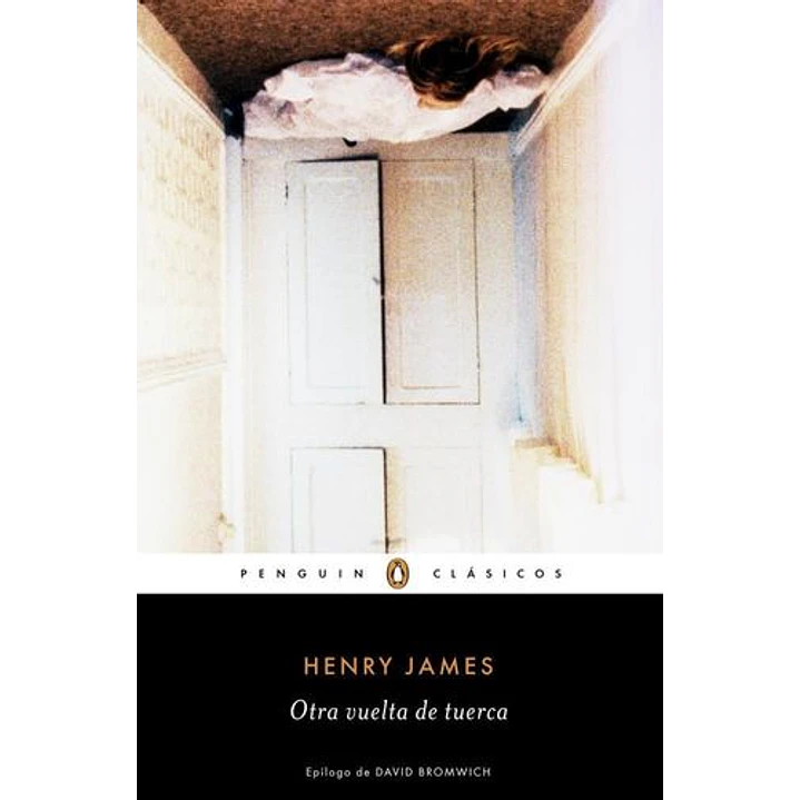 Otra Vuelta De Tuerca - James, Henry 1