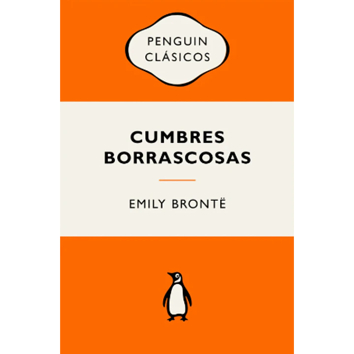Cumbres Borrascosas - Bronte, Emily 1