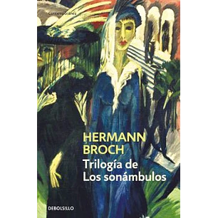 Trilogia De Los Sonambulos - Broch, Hermann