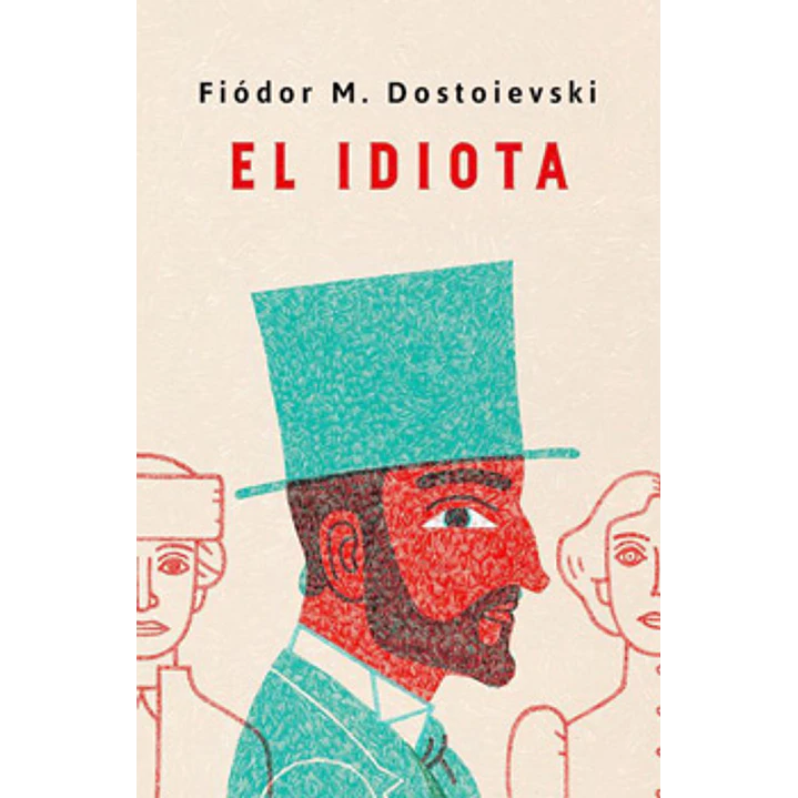 El Idiota (Penguin) - Dostoievski, Fiodor 1