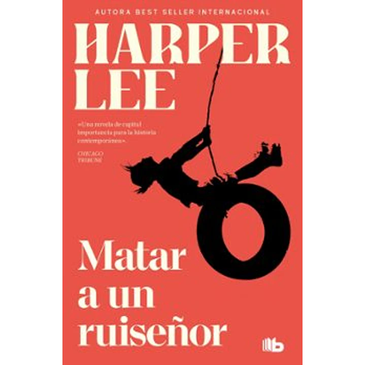 Matar A Un Ruiseñor - Lee, Harper 1