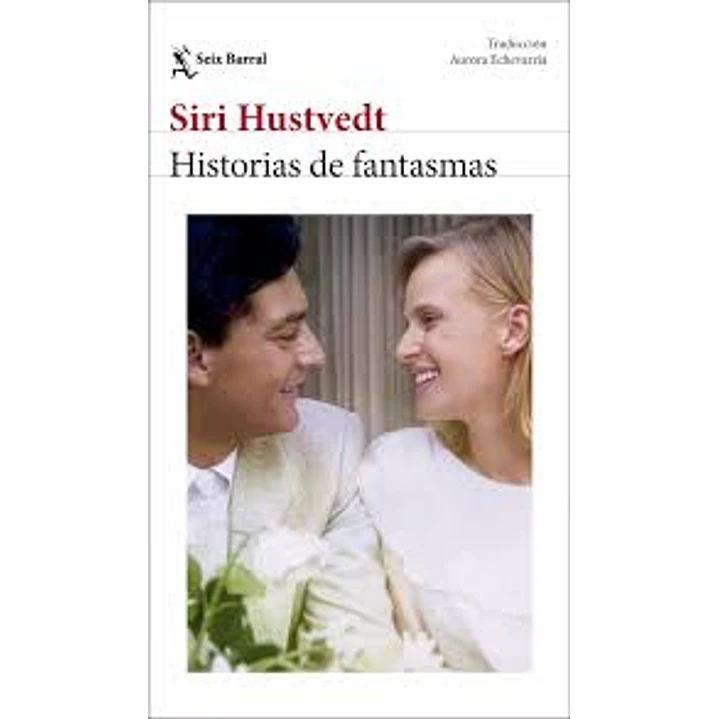 Historias De Fantasmas - Hustvedt, Siri 1