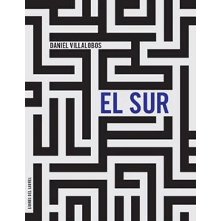 El Sur - Daniel Villalobos 1