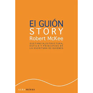 El Guion Story - Mckee, Robert