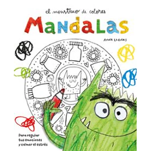 El Monstruo De Colores Mandalas - Anna Llenas