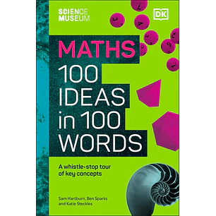 100 Ideas En Poco Mas De 100 Palabras Matematicas - Science Museum