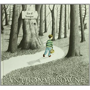 En El Bosque - Browne Anthony