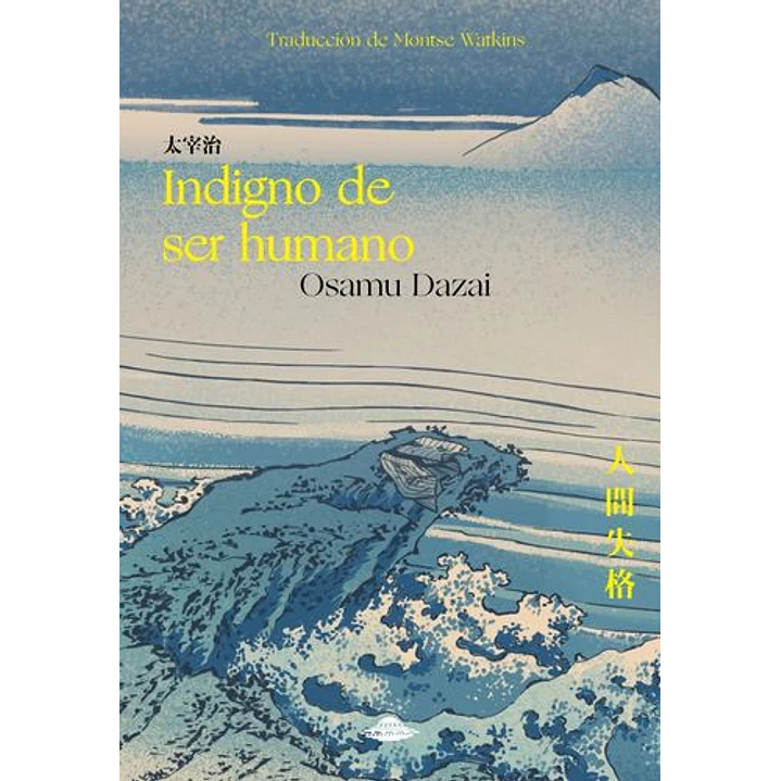 Indigno De Ser Humano - Dazai, Osamu 1