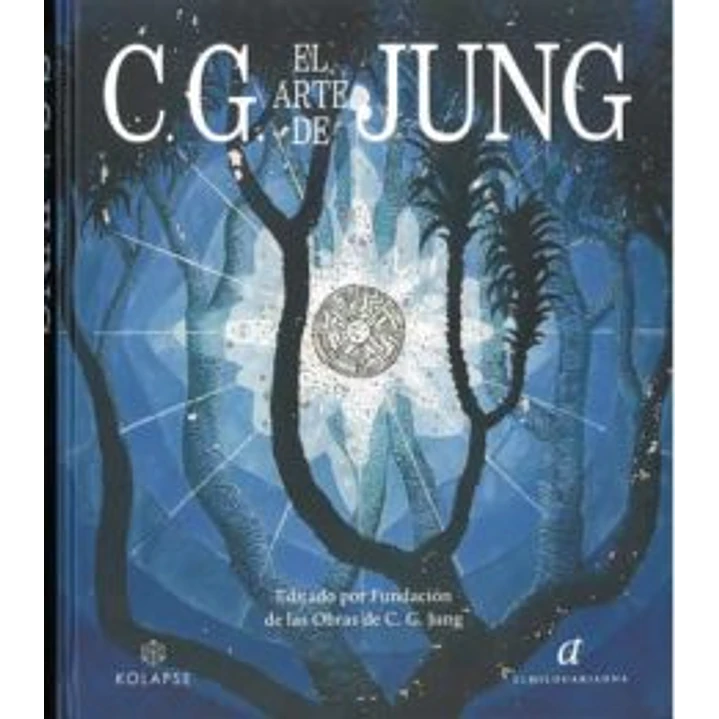El Arte De C G  Jung - Jung, Carl Gustav 1