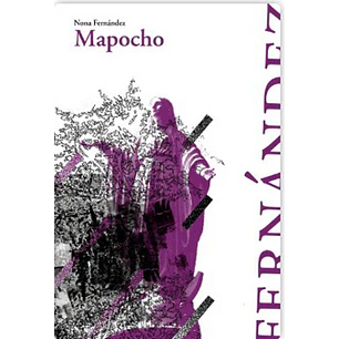 Mapocho (Alquimia) - Fernandez, Nona