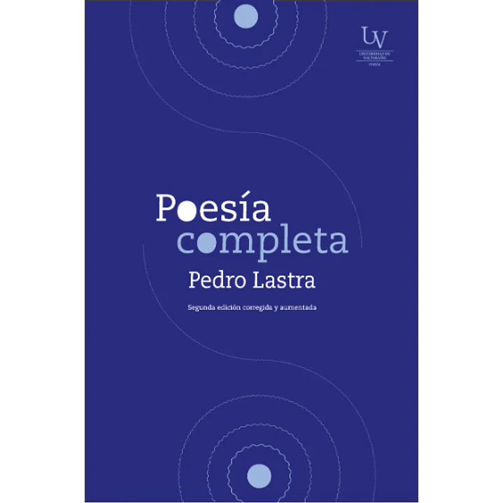 Poesia Completa Pedro Lastra - Lastra, Pedro 1