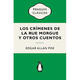 Los Crimenes De La Rue Morgue  - Allan Poe, Edgar