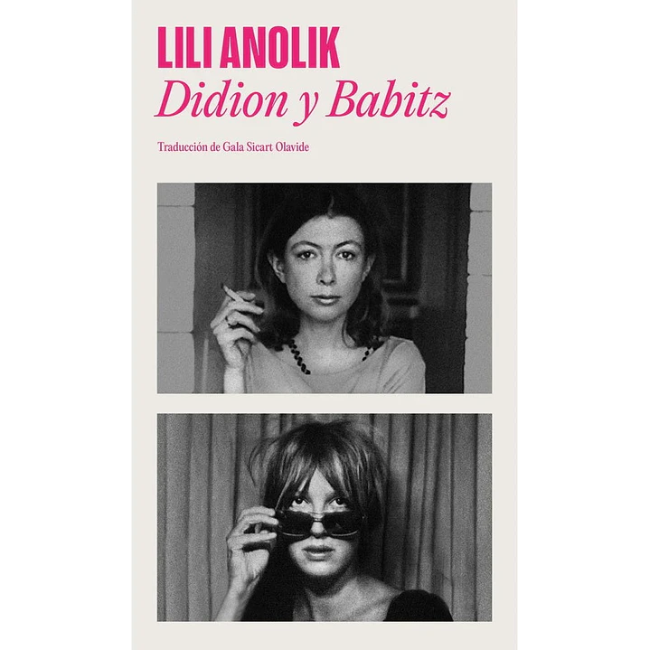 Didion Y Babitz - Anolik, Lili 1