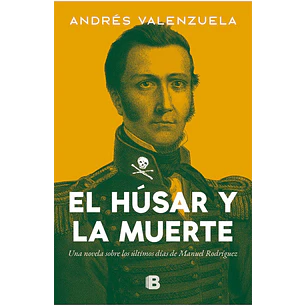 El Husar Y La Muerte - Valenzuela, Andres