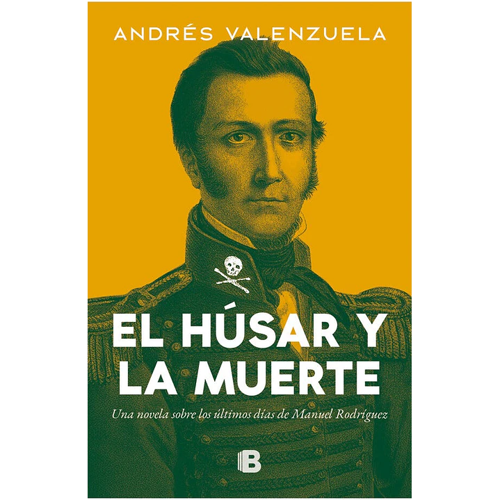 El Husar Y La Muerte - Valenzuela, Andres 1