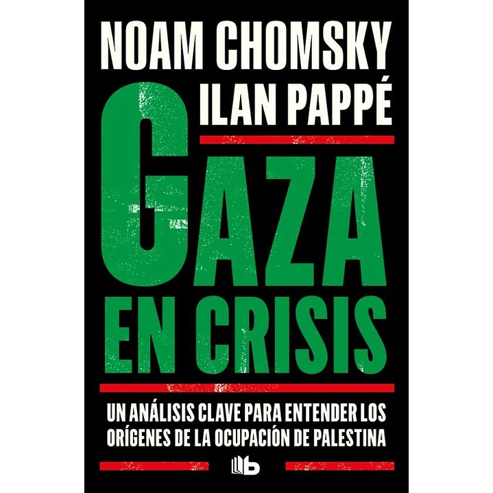 Gaza En Crisis - Chomsky, Noam; Pappe, Ilan 1