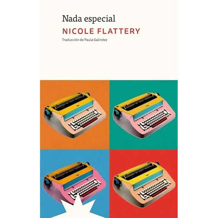 Nada Especial - Flattery, Nicole 1