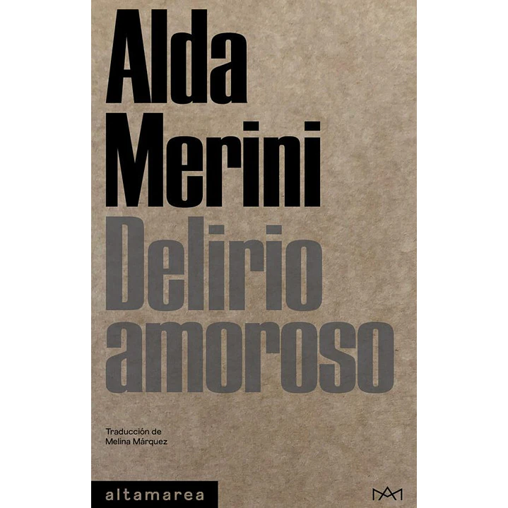 Delirio Amoroso - Merini, Alda 1