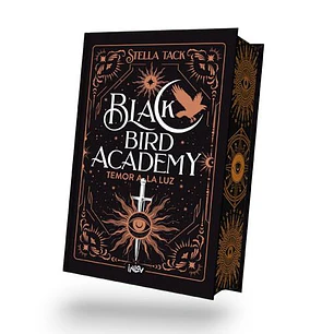 Black Bird 2 Temor A La Luz  - Tack, Stella