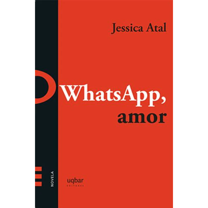 Whatsapp Amor - Atal, Jessica 1