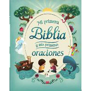 Mi Primera Biblia Y Mis Primeras Oraciones - Sin Autor