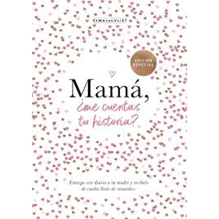 Mama Me Cuentas Tu Historia - Van Vliet, Elma 1