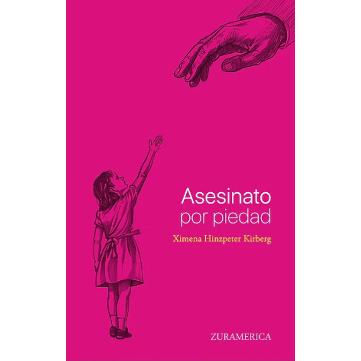 Asesinato Por Piedad - Hinzpeter, Ximena 1