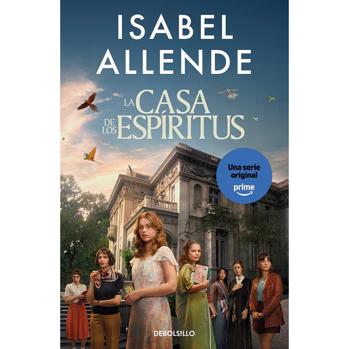 La Casa De Los Espiritus (Portada Serie) - Allende, Isabel 1