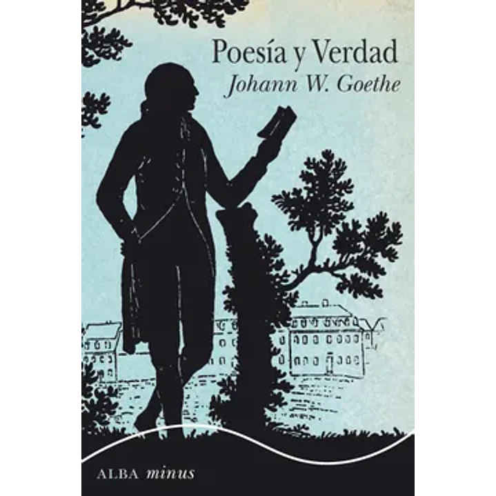 Poesia Y Verdad - Goethe, Johann Wolfgang Von 1