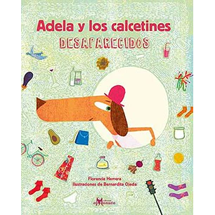 Adela Y Los Calcetines Desaparecidos - Herrera, Florencia
