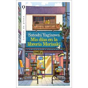 Mis Dias En La Libreria Morisaki - Yagisawa, Satoshi