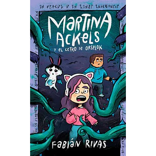 Martina Ackels Y El Cetro De Orselok - Rivas, Fabian