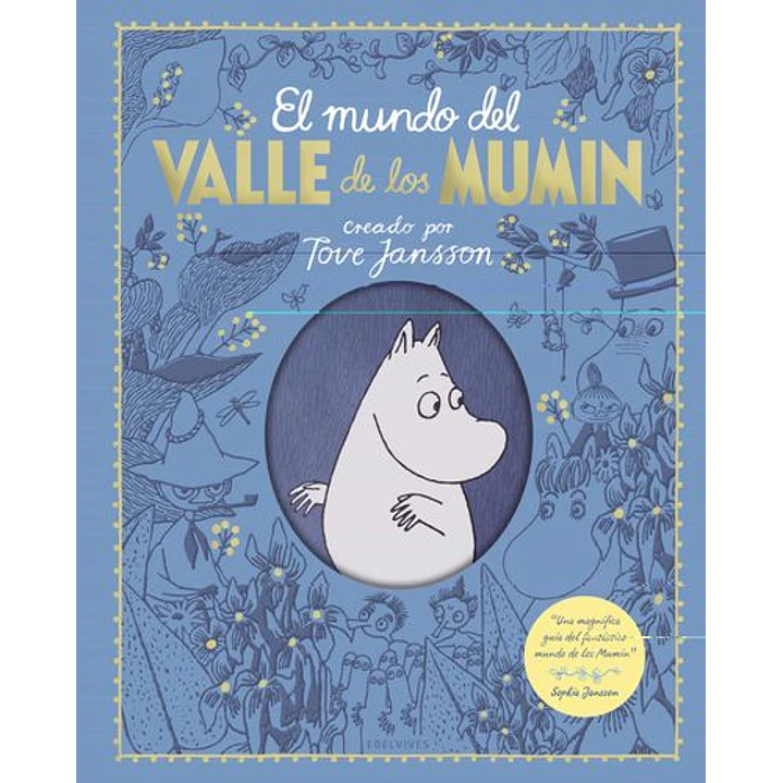 El Mundo Del Valle De Los Mumin - Jansson, Tove 1