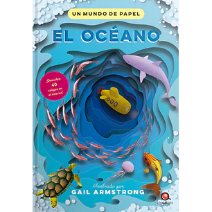Un Mundo De Papel El Oceano - Armstrong, Gail