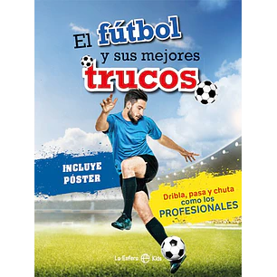 El Futbol Y Sus Mejores Trucos - La Esfera