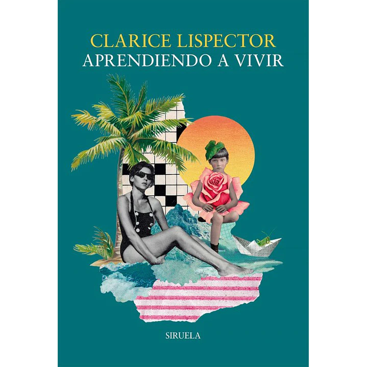 Aprendiendo A Vivir - Lispector, Clarice 1