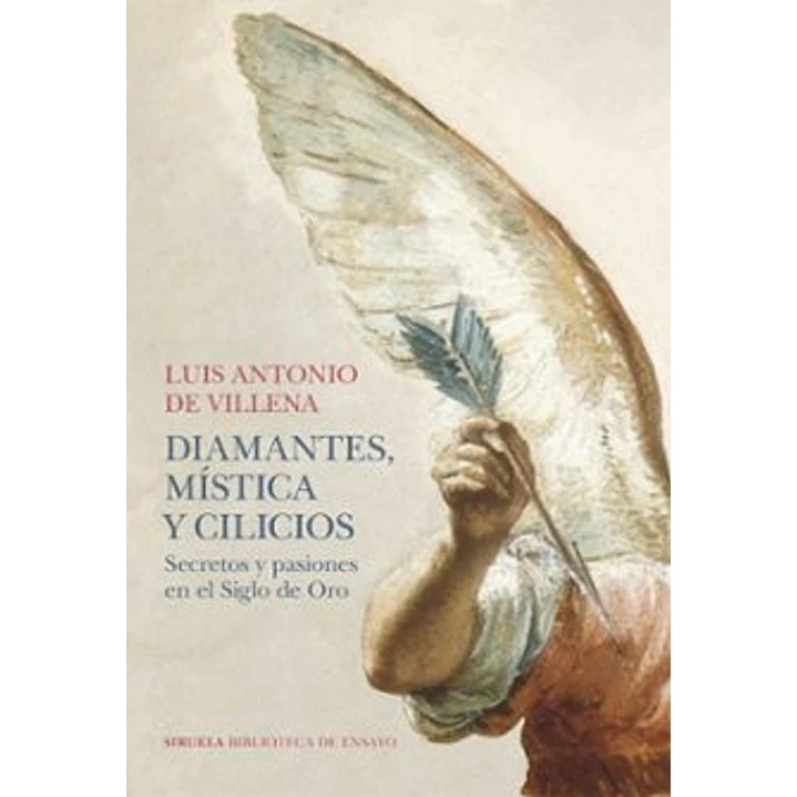 Diamantes Mistica Y Cilicios - De Villena, Luis Antonio 1