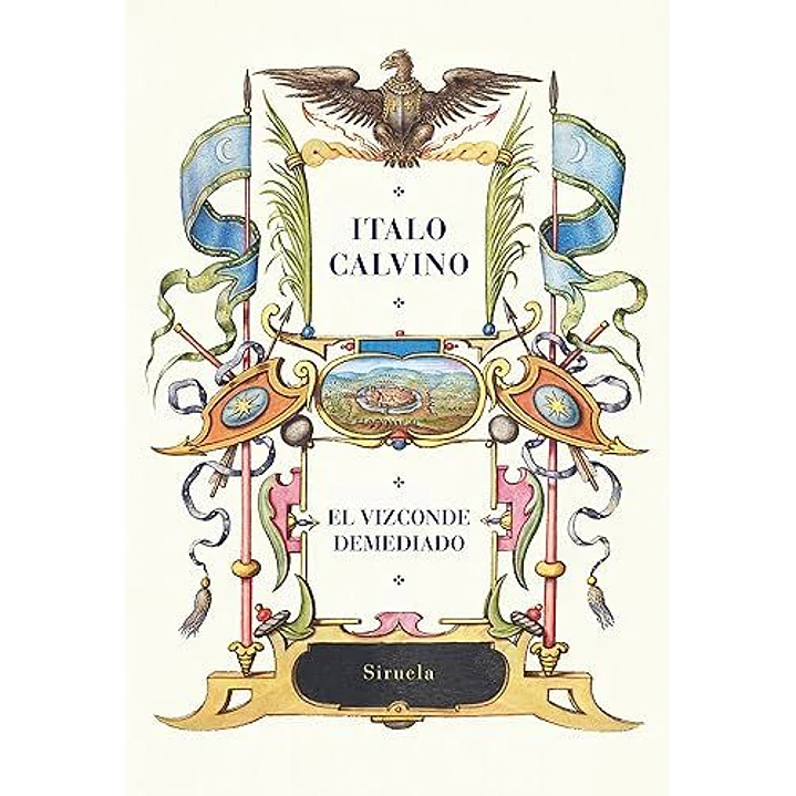 El Vizconde Demediado - Calvino, Italo 1