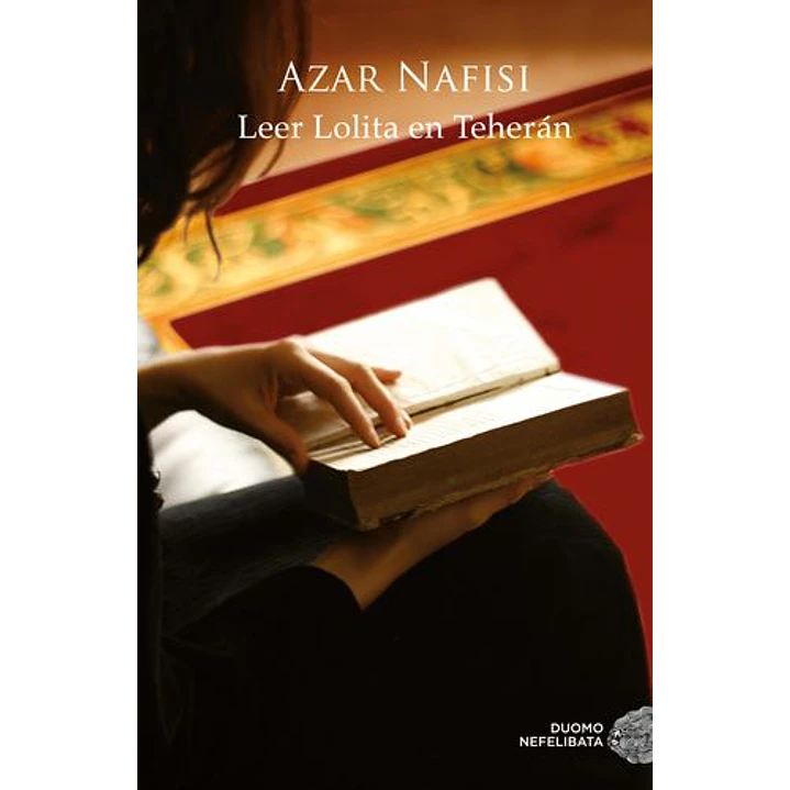 Leer Lolita En Teheran - Nafisi, Azar 1