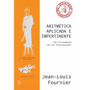 Aritmetica Aplicada E Impertinente - Fournier, Jean-louis