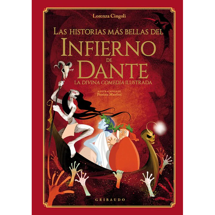 Las Historias Mas Bellas Del Infierno De Dante La Divina Comedia Ilust - Cingoli, Lorenza 1