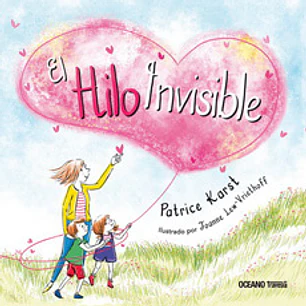 El Hilo Invisible - Karst, Patrice