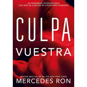 Culpa Vuestra - Ron, Mercedes